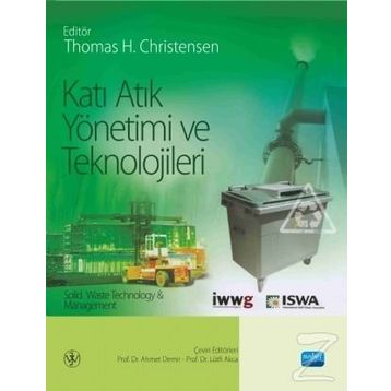 Katı Atık Yönetimi ve Teknolojileri - Thomas H. Christensen
