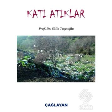 Katı Atıklar - Sülin Taşcıoğlu