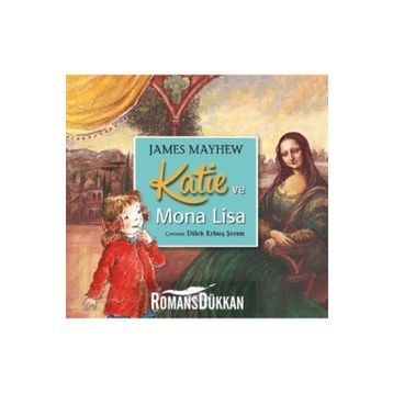 Katie ve Mona Lisa - James Mayhew