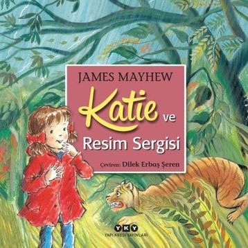 Katie Ve Resim Sergisi - James Mayhew