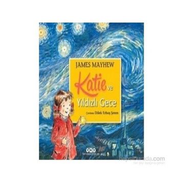 Katie ve Yıldızlı Gece - James Mayhew