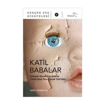 Katil Babalar - Mary Papenfuss