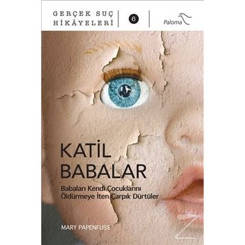 Katil Babalar - Mary Papenfuss