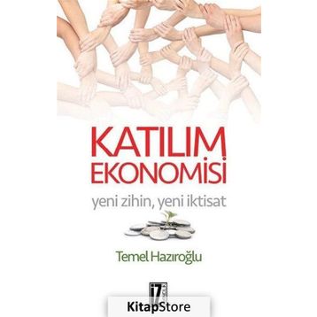 Katılım Ekonomisi - Temel Hazıroğlu
