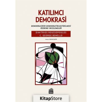 Katılımcı Demokrasi - Dimitri Roussopoulos