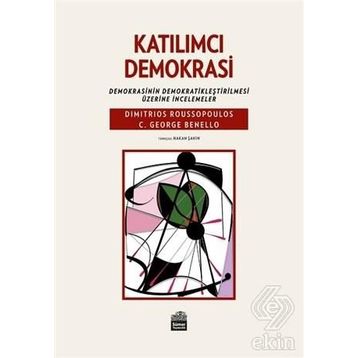 Katılımcı Demokrasi - Dimitri Roussopoulos