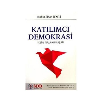 Katılımcı Demokrasi - Dimitri Roussopoulos