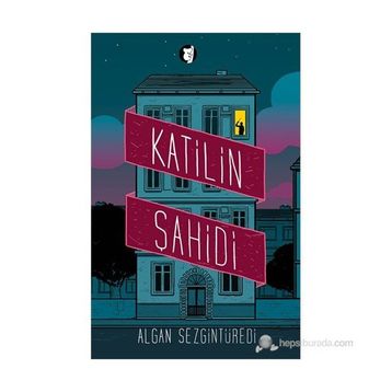 KATILIN ŞAHIDI - ALGAN SEZGINTÜREDI