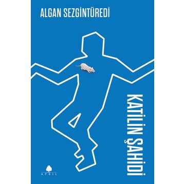 KATILIN ŞAHIDI - ALGAN SEZGINTÜREDI