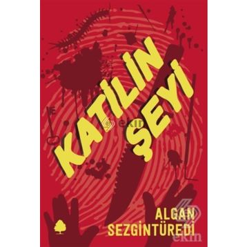 Katilin Şeyi - Algan Sezgintüredi