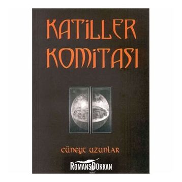 KATILLER KOMITASI - CÜNEYT UZUNLAR