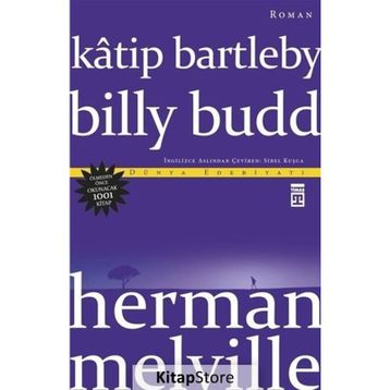 Katip Bartleby - Billy Budd - Herman Merville