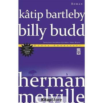 Katip Bartleby - Billy Budd - Herman Merville
