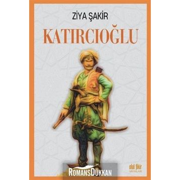 Katırcıoğlu- Ziya Şakir