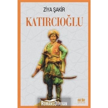 Katırcıoğlu- Ziya Şakir