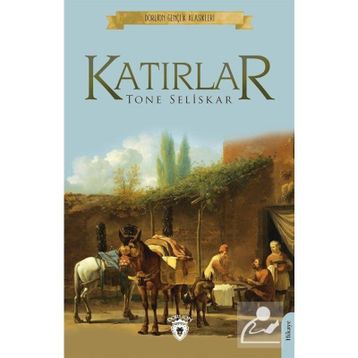 Katırlar - Tone Seliskar