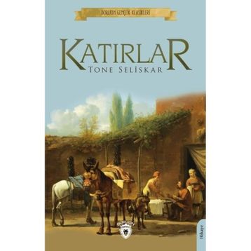 Katırlar - Tone Seliskar