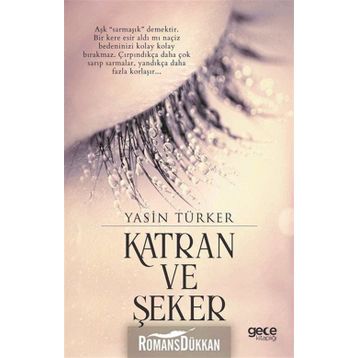 Katran ve Şeker - Yasin Türker