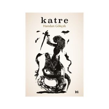 KATRE - GENEL