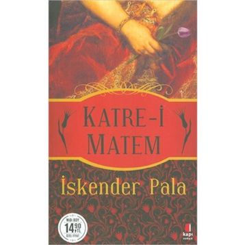 Katre-i Matem - İskender Pala