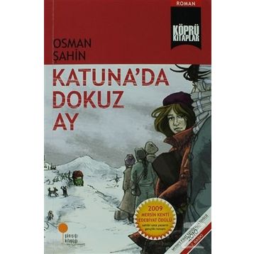 KATUNA'DA DOKUZ AY - OSMAN ŞAHİN