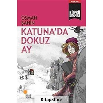 KATUNA'DA DOKUZ AY - OSMAN ŞAHİN