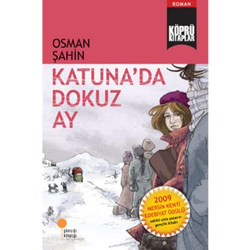 KATUNA'DA DOKUZ AY - OSMAN ŞAHİN