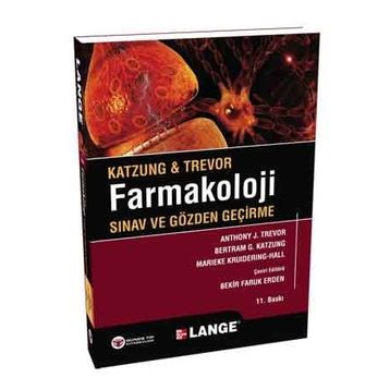Katzung ve Trevor Farmakoloji - Sınav ve Gözden Geçirme - Anthony J. Trevor Susan B. Masters Bertram G. Katzung