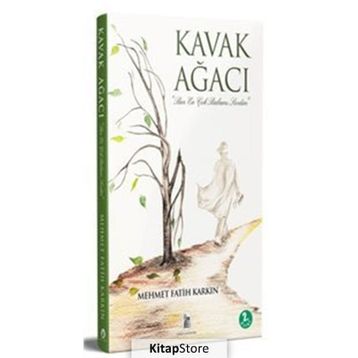 Kavak Ağacı - Mehmet Fatih Karkın