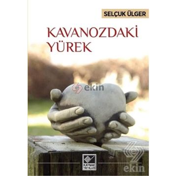 Kavanozdaki Yürek - Selçuk Ülger