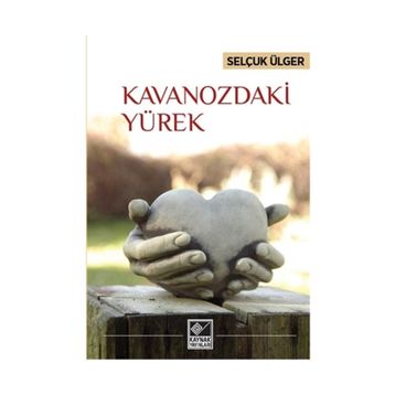 Kavanozdaki Yürek - Selçuk Ülger