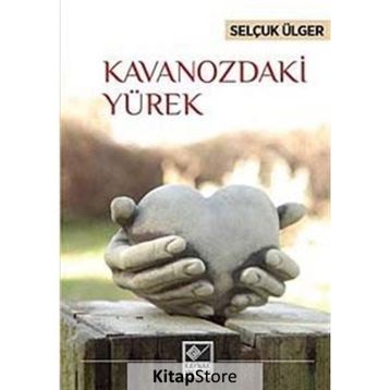 Kavanozdaki Yürek - Selçuk Ülger