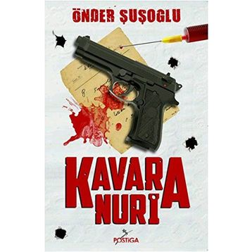 Kavara Nuri - Önder Şuşoğlu