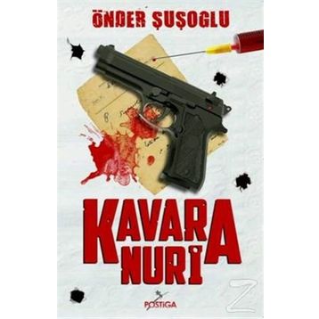 Kavara Nuri - Önder Şuşoğlu