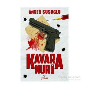 Kavara Nuri - Önder Şuşoğlu