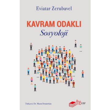Kavram Odaklı Sosyoloji The Kitap