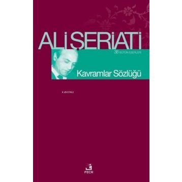 Kavramlar Sözlüğü - Ali Şeriati