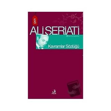 Kavramlar Sözlüğü - Ali Şeriati