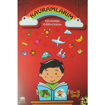 Kavramlarım - Eğlenerek Öğreniyorum - Kolektif