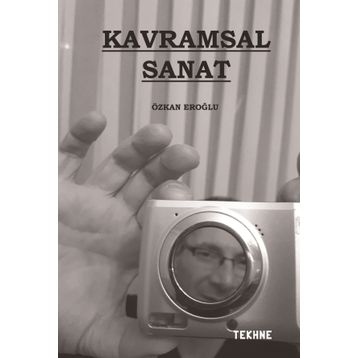 Kavramsal Sanat - Özkan Eroğlu