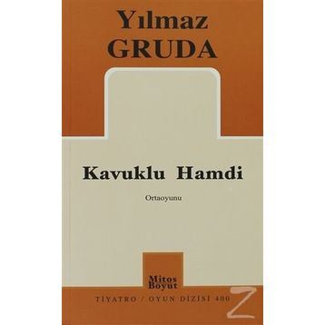 KAVUKLU HAMDI - YILMAZ GRUDA