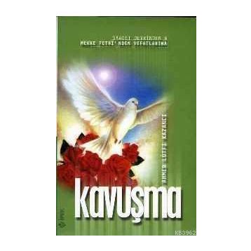 KAVUŞMA - AHMET LÜTFÜ KAZANCI
