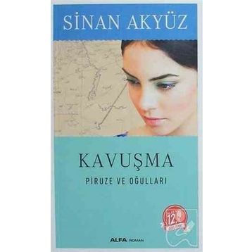 Kavuşma - Sinan Akyüz