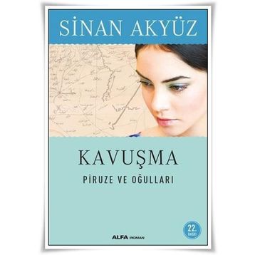 Kavuşma - Sinan Akyüz