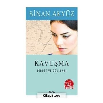 Kavuşma - Sinan Akyüz
