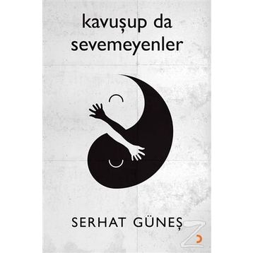Kavuşup Da Sevemeyenler - Serhat Güneş
