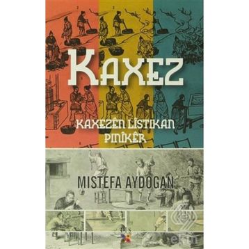 Kaxez - Mistefa Aydogan