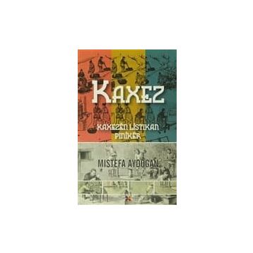 Kaxez - Mistefa Aydogan