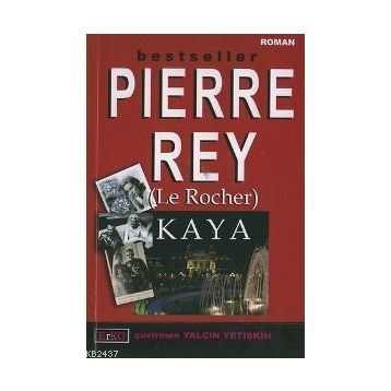 KAYA - PIERRE REY