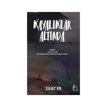 Kayalıklar Altında - Suat Er